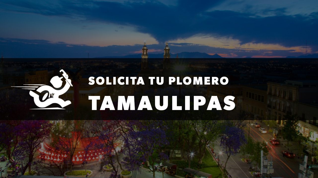 Plomero Tamaulipas 24 horas